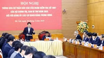 Thông qua dự thảo kết quả kiểm tra Đảng ủy các cơ quan Đảng Trung ương