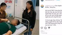 Xác minh thông tin "nhạy cảm" trong vụ người đàn ông nhập viện cấp cứu