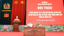 Công an các đơn vị, địa phương lấy ý kiến các dự án luật do Bộ Công an chủ trì soạn thảo