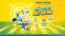 Hòa nhịp Euro Cup 2024 cùng Nam A Bank, nhận ngay quả bóng vàng trị giá 100 triệu đồng