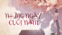 Những ngày cuối năm...