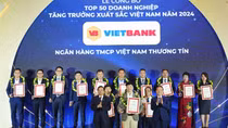 Vietbank được vinh danh Top 50 Doanh nghiệp tăng trưởng xuất sắc Việt Nam năm 2024