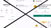 Mất 100 triệu đồng vì cài đặt app “Dịch vụ công” giả