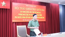 Xây dựng chiến lược tổng thể quốc gia phòng ngừa, ứng phó với các đe dọa an ninh phi truyền thống