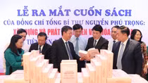 Ra mắt cuốn sách “Xây dựng và phát triển nền văn hóa Việt Nam tiên tiến, đậm đà bản sắc dân tộc” của Tổng Bí thư Nguyễn Phú Trọng