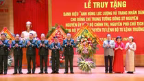 Trung tướng Đồng Sỹ Nguyên được truy tặng danh hiệu Anh hùng Lực lượng vũ trang nhân dân