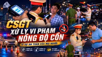 CSGT xử lý vi phạm nồng độ cồn, vì sự an toàn của mọi người