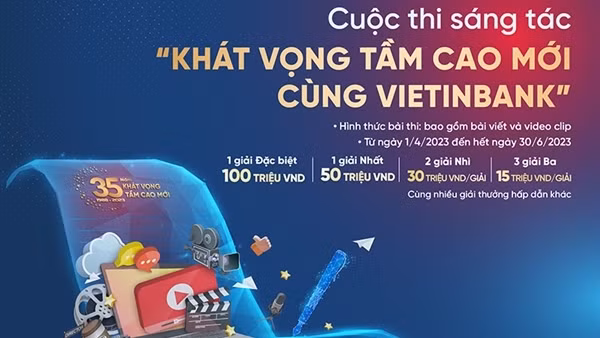 Phát động cuộc thi sáng tác “Khát vọng tầm cao mới cùng VietinBank”