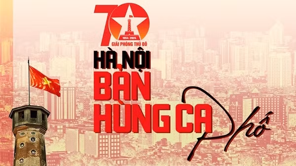 Truyền hình trực tiếp “Hà Nội - Bản hùng ca phố” tại di sản Hoàng thành Thăng Long