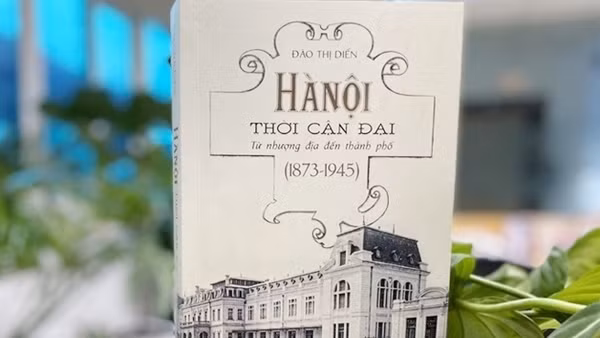 'Tác phẩm - Vì tình yêu Hà Nội": Vinh danh nghiên cứu công phu&nbsp;và toàn diện về sự 'thay da đổi thịt' của Thủ đô