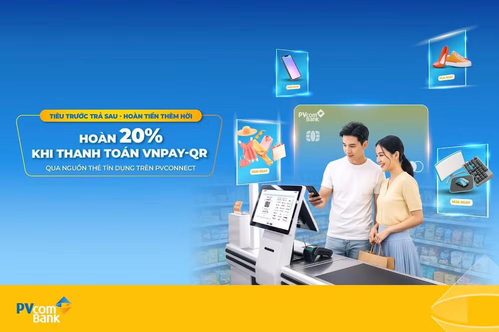 Hoàn tiền 20% khi thanh toán VNPAY-QR từ nguồn thẻ tín dụng PVcomBank -0