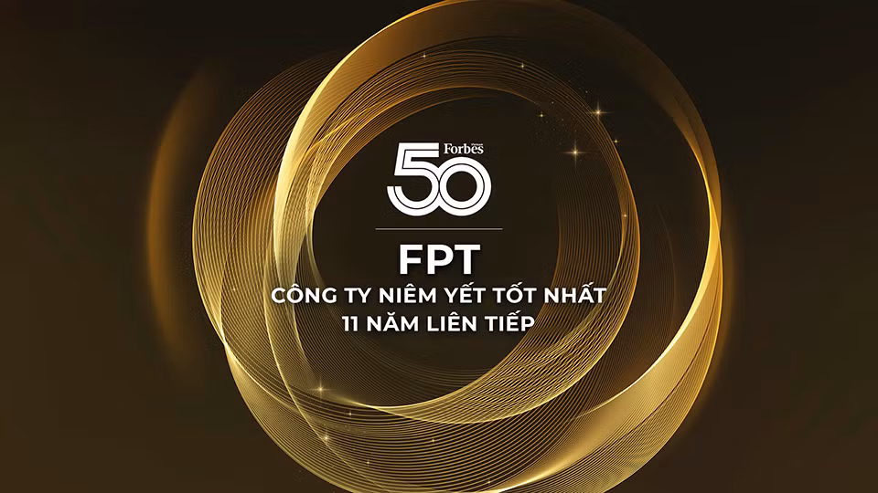 FPT được vinh danh Top 50 Công ty niêm yết tốt nhất trong hơn 1 thập kỷ -0