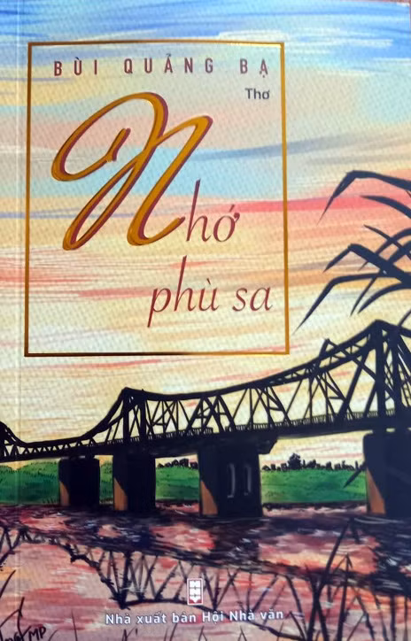 Bùi Quảng Bạ - trên đường “định vị” với tập thơ “Nhớ phù sa” -0