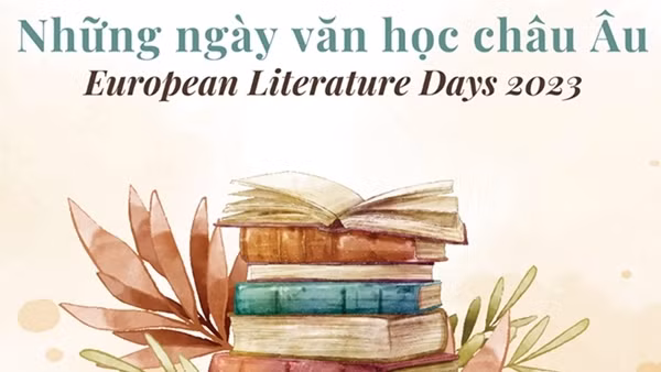 Những ngày Văn học châu Âu 2023 diễn ra tại Hà Nội