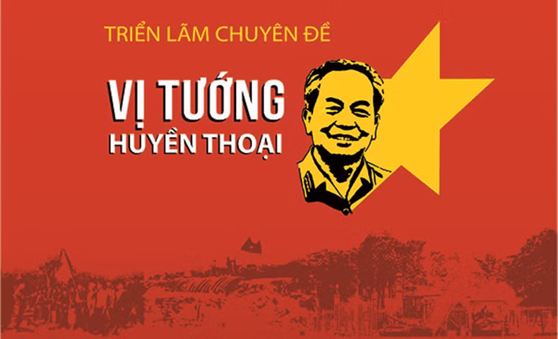 “Vị tướng huyền thoại” – triển lãm chuyên đề về Đại tướng Võ Nguyên Giáp -0