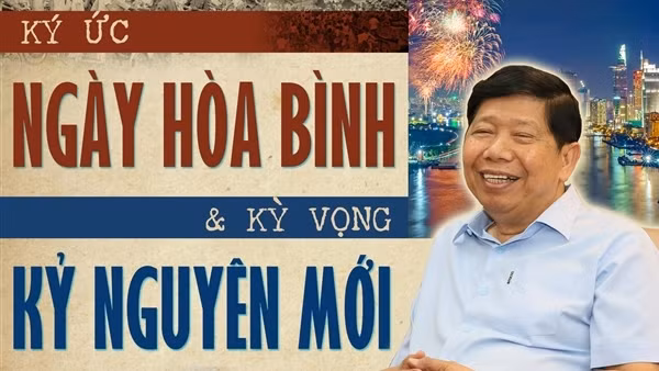 Ký ức ngày hòa bình và kỳ vọng kỷ nguyên mới
