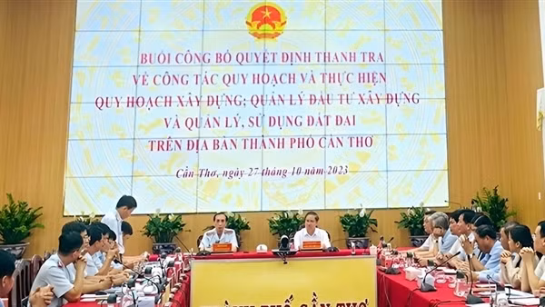 Thanh tra công tác quy hoạch, xây dựng và quản lý, sử dụng đất đai tại Cần Thơ