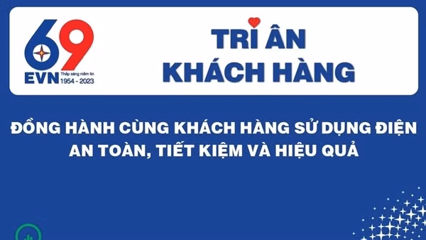 EVN tổ chức tháng tri ân khách hàng