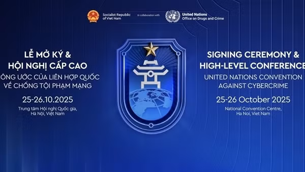 Tận dụng Công ước Hà Nội: Cơ hội cho Việt Nam trong cuộc chiến chống tội phạm mạng