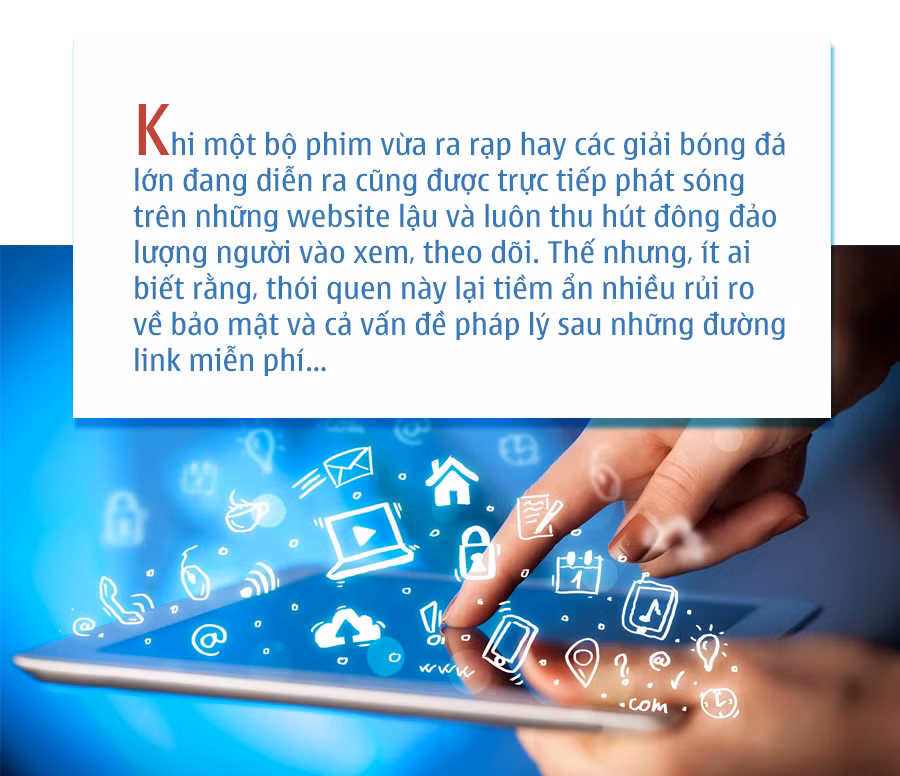 Dẹp nạn ăn cắp bản quyền trên không gian số: Người dùng đang trả giá bằng dữ liệu cá nhân (bài 3) -0