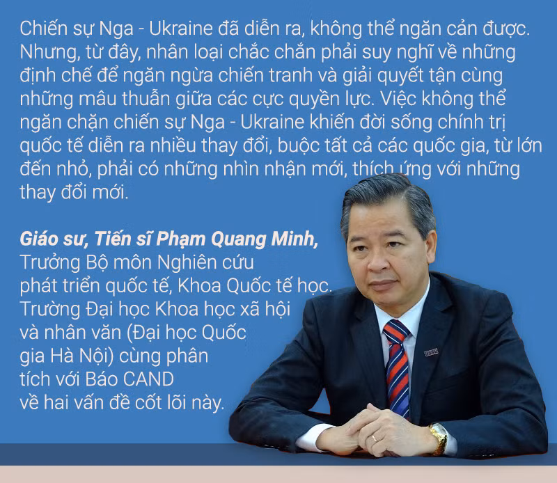Giáo sư, Tiến sĩ Phạm Quang Minh: Từ cuộc chiến này, thế giới thay đổi như thế nào? -0