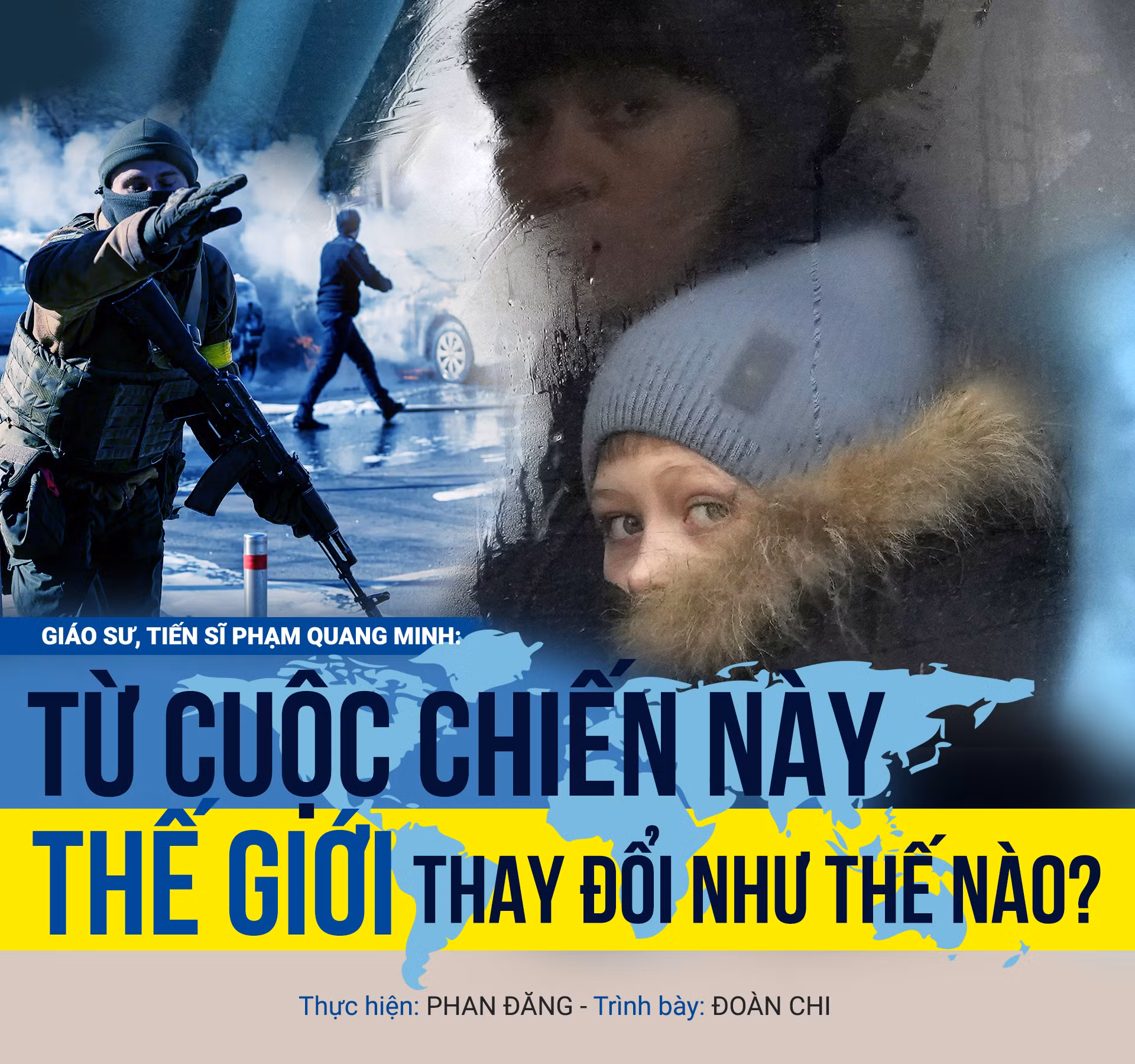Giáo sư, Tiến sĩ Phạm Quang Minh: Từ cuộc chiến này, thế giới thay đổi như thế nào? -0