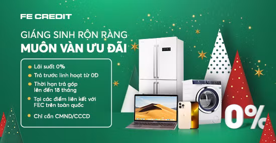 Giáng sinh rộn ràng, muôn vàn ưu đãi từ FE CREDIT &nbsp; -0
