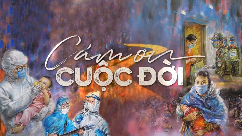“Cảm ơn cuộc đời 2021” – những câu chuyện đẹp về lực lượng chống dịch -0