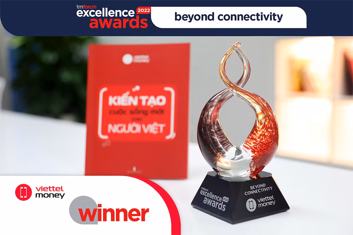 Viettel Money là đại diện duy nhất của Việt Nam chiến thắng tại Excellence Awards năm thứ 15 -0