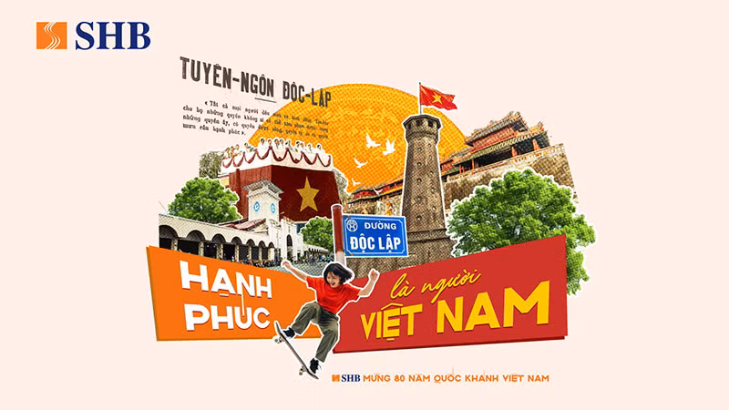 SHB khơi dậy tinh thần “Hạnh phúc là người Việt Nam” dịp kỷ niệm 80 năm ngày Quốc khánh 2/9 -0