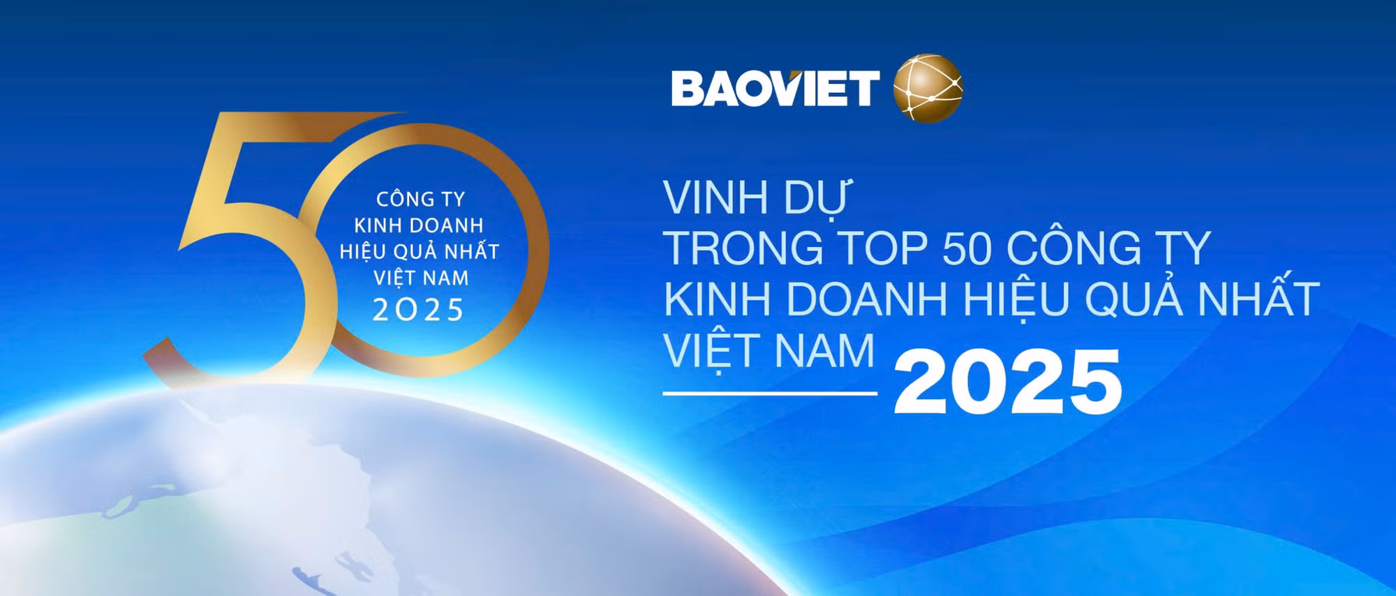 Bảo Việt tiếp tục được vinh danh trong Top 50 Công ty kinh doanh hiệu quả nhất Việt Nam 2025 -0