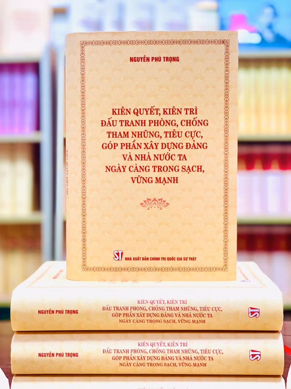 Ra mắt sách đồng chí Tổng Bí thư Nguyễn Phú Trọng về đấu tranh phòng, chống tham nhũng, tiêu cực -0