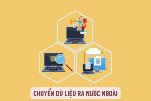 Có được chuyển dữ liệu cá nhân ra nước ngoài hay không? -0