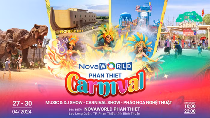 Tưng bừng với chuỗi hoạt động Carnival Novaworld Phan Thiet chào đón đại lễ 30/4 -0
