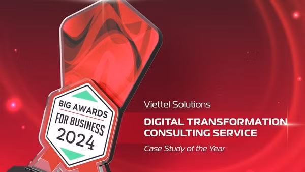 Phương pháp luận về Chuyển đổi số của Viettel Solutions là thành công điển hình tại BIG Awards for Business 2024