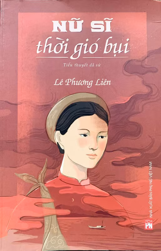 Thông điệp từ “Nữ sĩ thời gió bụi”của Lê Phương Liên -1