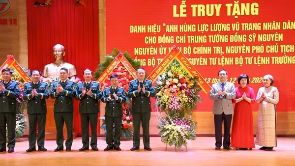 Trung tướng Đồng Sỹ Nguyên được truy tặng danh hiệu Anh hùng Lực lượng vũ trang nhân dân