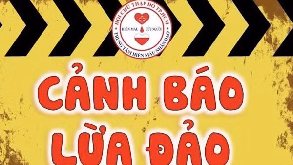 Cảnh báo thủ đoạn giả mạo cán bộ y tế lừa đảo người hiến máu