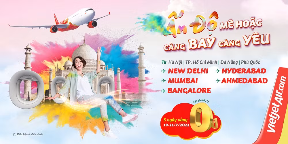 Từ ngày 19/7, Vietjet mở bán vé 0đ trên 17 đường bay thẳng Vietjet đến Ấn Độ -0