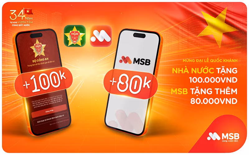 MSB tặng thêm 80.000 VNĐ cho người dân liên kết tài khoản nhận an sinh xã hội nhân dịp 2/9 -0