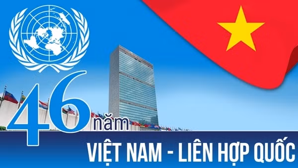 Việt Nam - Liên Hợp Quốc, 46 năm đồng hành và phát triển