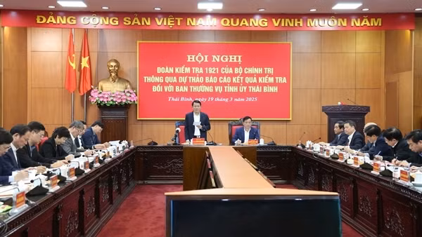 Đoàn kiểm tra số 1921 của Bộ Chính trị thông qua dự thảo báo cáo kết quả kiểm tra BTV Tỉnh ủy Thái Bình