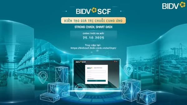 BIDV SCF - giải pháp kiến tạo giá trị chuỗi cung ứng cho doanh nghiệp
