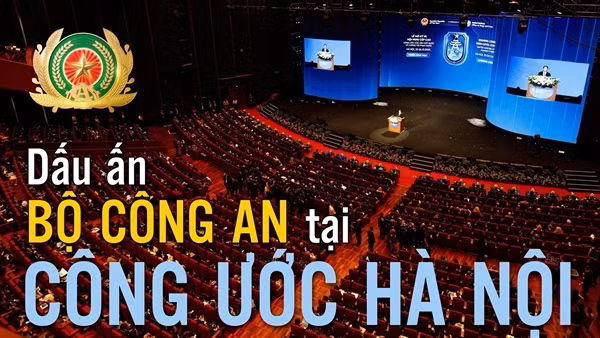 Dấu ấn Bộ Công an tại Công ước Hà Nội