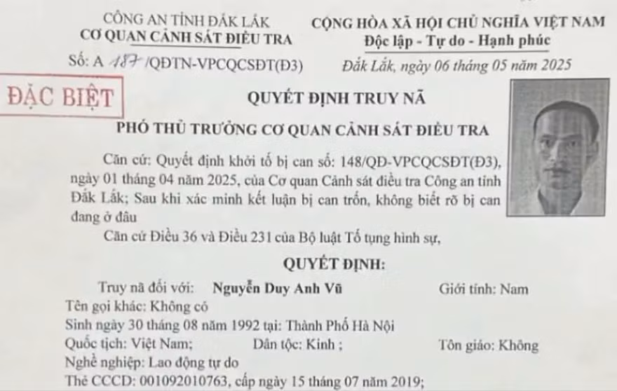 Quyết định truy nã đặc biết của Cơ quan điều tra đối với Nguyễn Duy Anh Vũ.