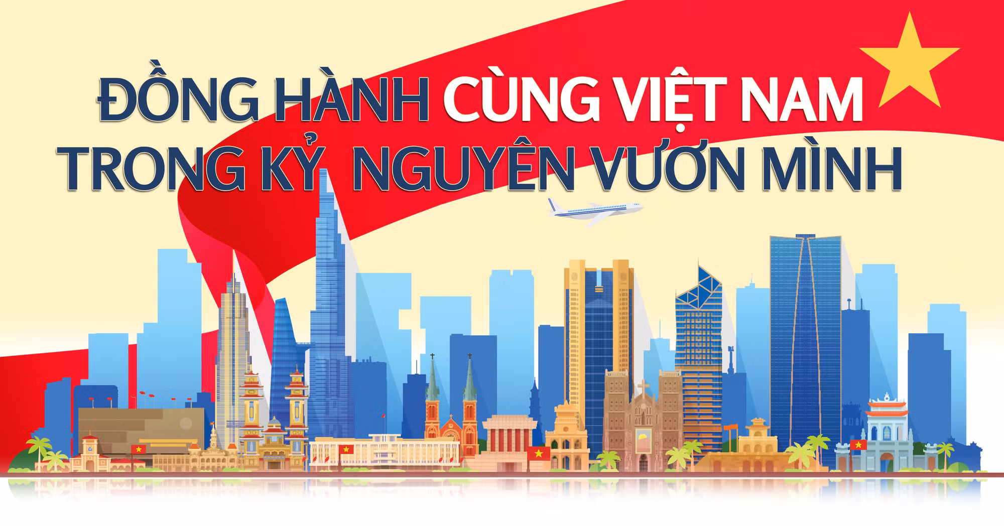 Đồng hành cùng Việt Nam trong kỷ nguyên vươn mình -0