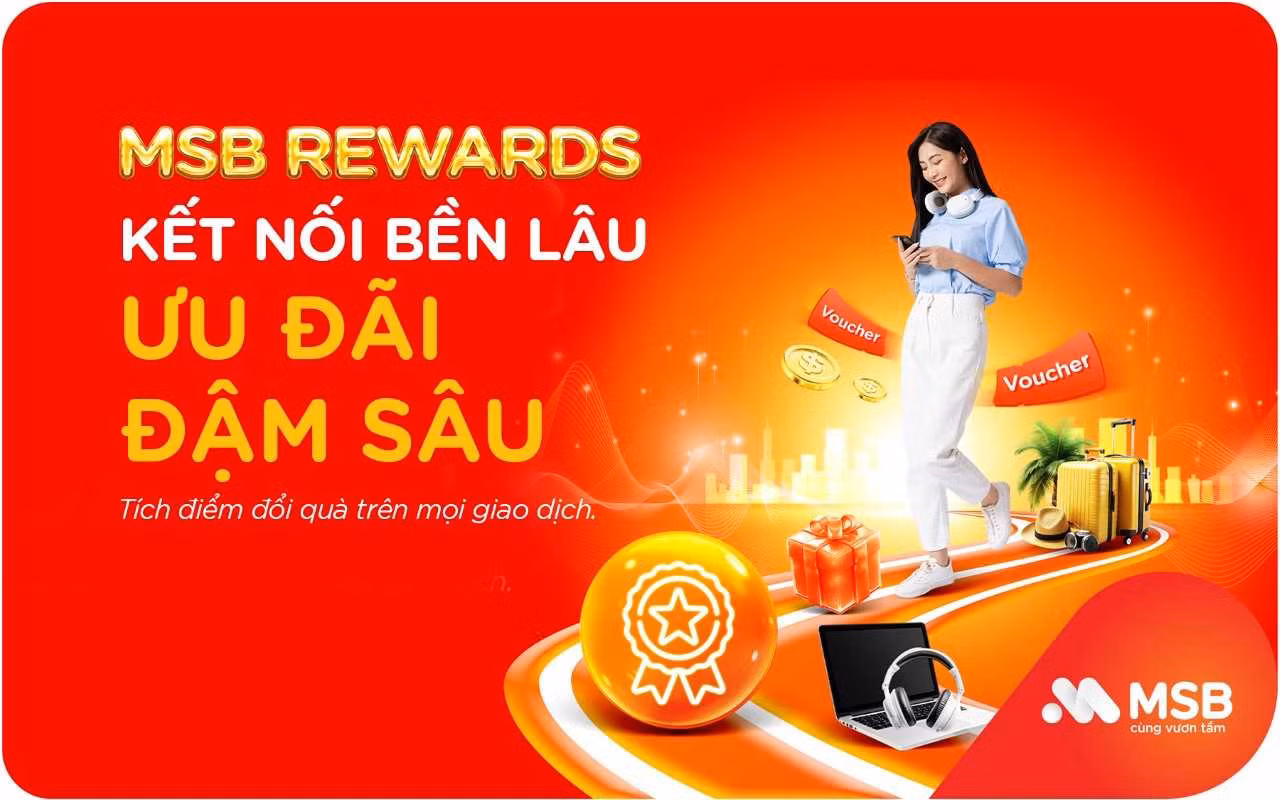 MSB ra mắt chương trình tích điểm MSB Rewards tri ân khách hàng thân thiết -0