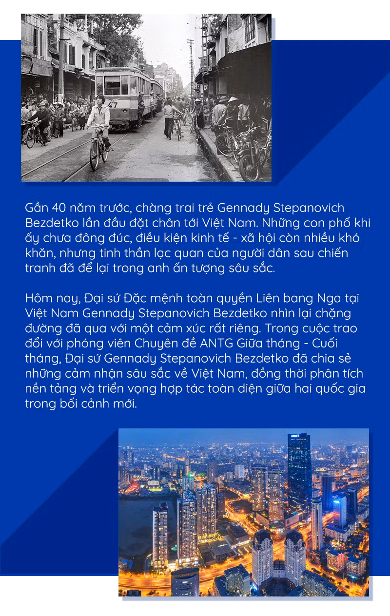 Đại sứ Gennady Stepanovich Bezdetko: “Việt Nam đã trở thành một phần ký ức và hiện tại của tôi” -0