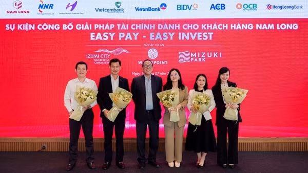 Nam Long triển khai chương trình Easy Pay – Easy Invest: giải pháp tài chính tối ưu cho an cư và đầu tư