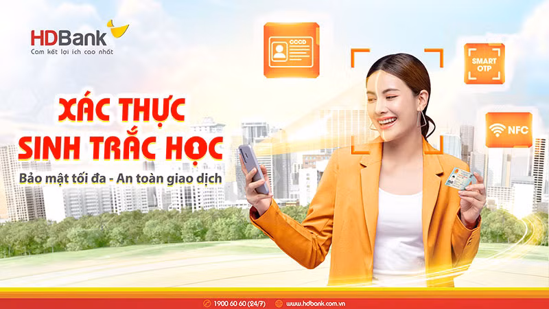 HDBank triển khai xác thực sinh trắc học để tăng cường an toàn giao dịch cho khách hàng -0